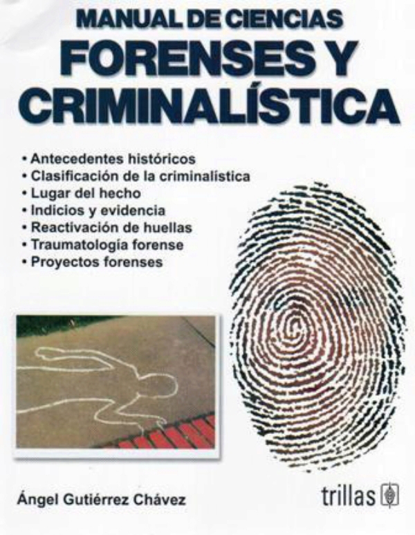 Manual de ciencias forenses y criminalística