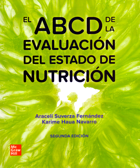 El Abcd De La Evaluación Del Estado De Nutrición En Laleo