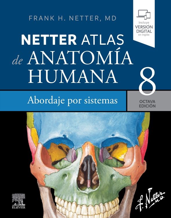 Netter. Atlas De Anatomía Humana. Abordaje Por Sistemas En LALEO