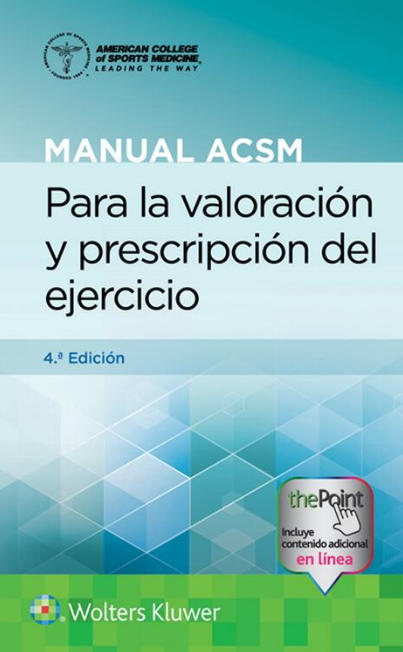 Manual Acsm Para La Valoración Y Prescripción Del Ejercicio En Laleo 5725