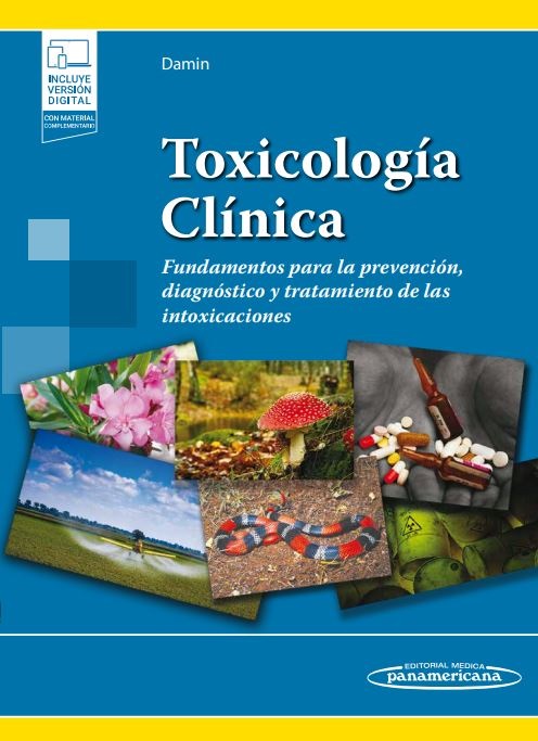 Toxicología Clínica Fundamentos Para La Prevención Diagnóstico Y