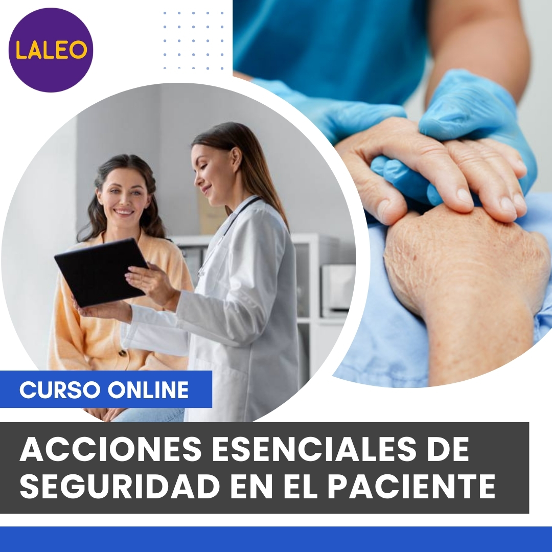 Curso Acciones Esenciales de Seguridad en el Paciente en LALEO