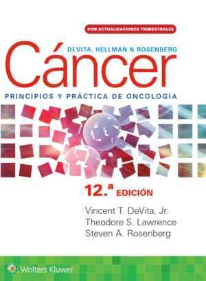 DeVita, Hellman y Rosenberg. Cáncer. Principios y Práctica de Oncología