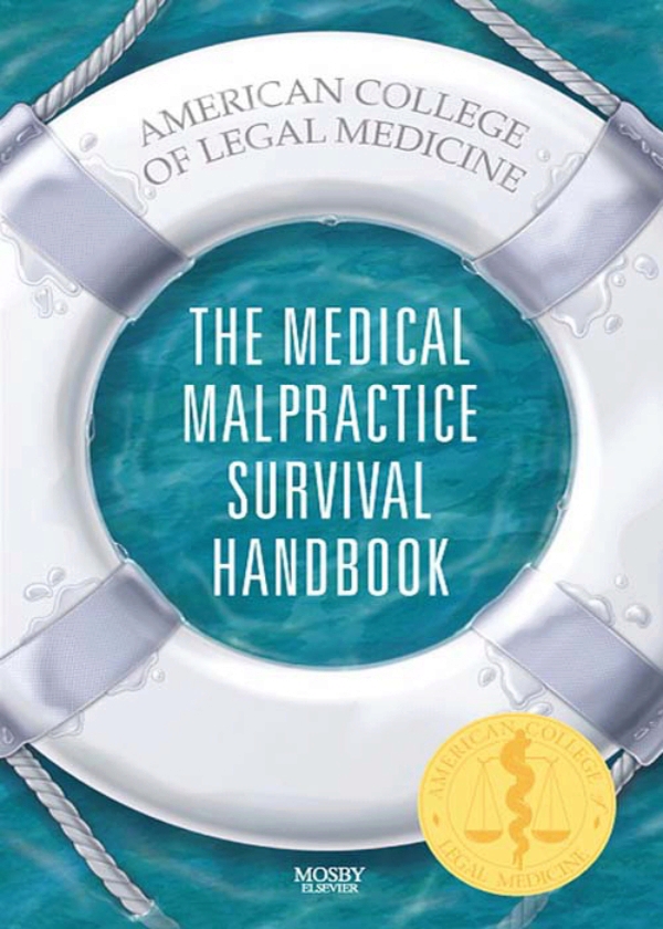 The Medical Malpractice Survival Handbook (ebook)