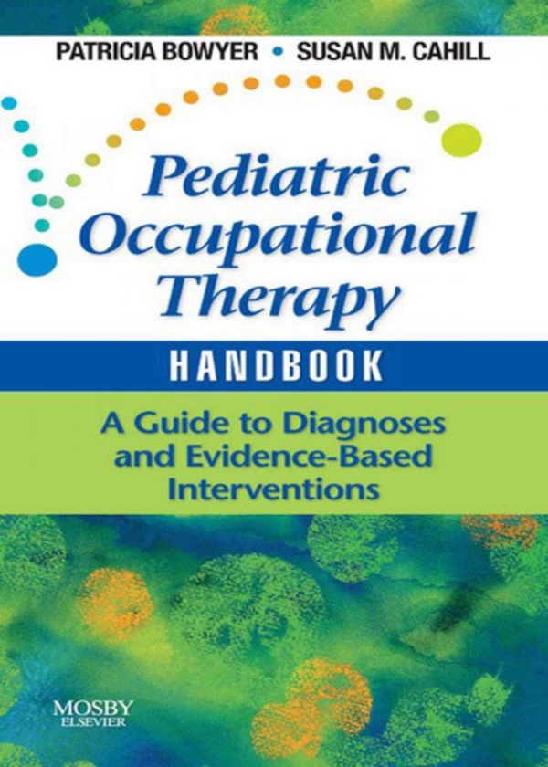 Pediatric Occupational Therapy Handbook Ebook En Laleo