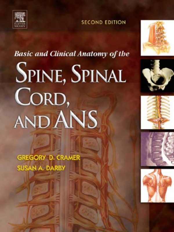 Basic and Clinical Anatomy of the Spine, Spinal Cord, and ANS (ebook