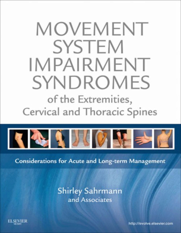 Movement System Impairment Syndromes of the Extremities, Cervical and