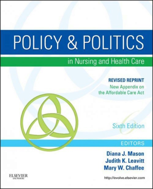 Policy and Politics in Nursing and Healthcare Revised Reprint (ebook