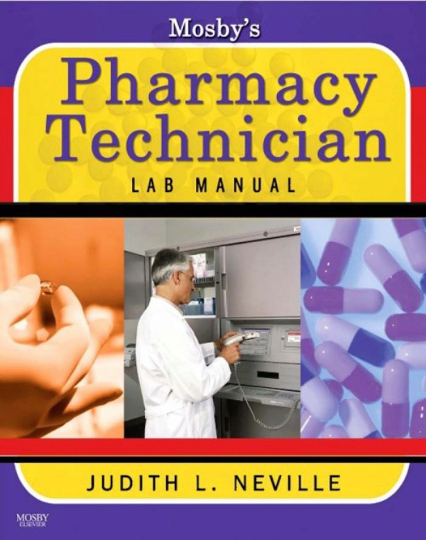 Mosby's Pharmacy Technician Lab Manual Revised Reprint (ebook) en LALEO