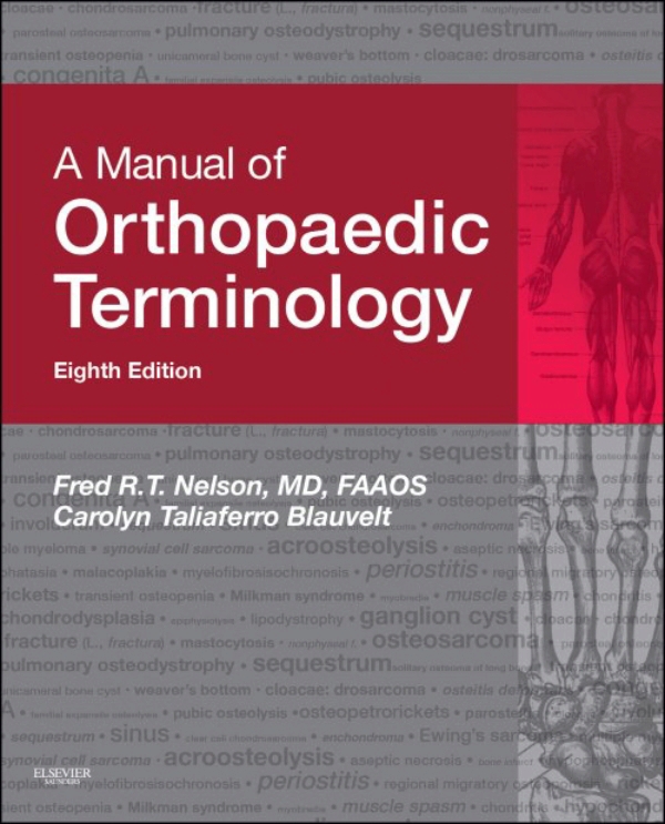 A Manual of Orthopaedic Terminology (ebook) en LALEO