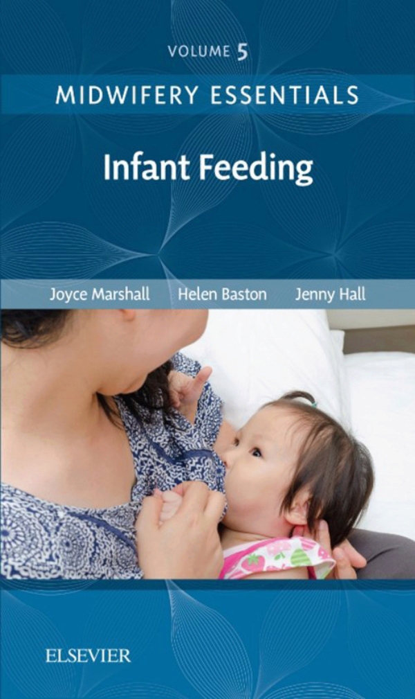 Midwifery Essentials Infant feeding EBook (ebook)