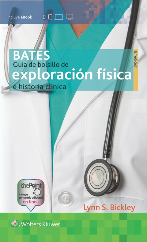 Bates Guia De Bolsillo De Exploracion Fisica E Historia Clinica Ebook En Laleo 7732