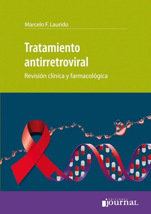 Tratamiento Antirretroviral Revision Clinica Y Farmacologica (ebook) En ...