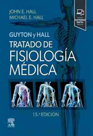 Guyton & Hall. Tratado de fisiología médica
