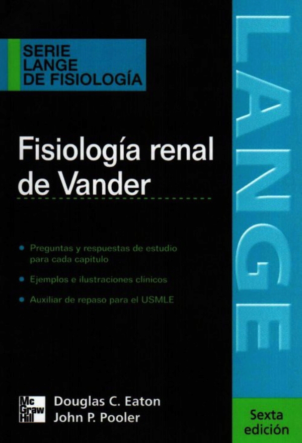 Fisiología renal de Vander. Series Lange de fisiología