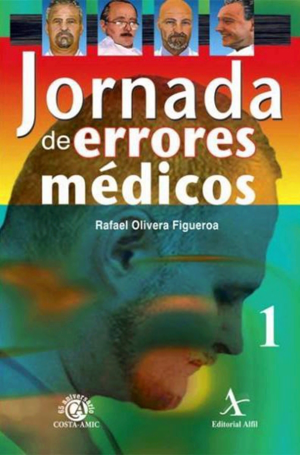 Olivera. Jornada de errores médicos en LALEO