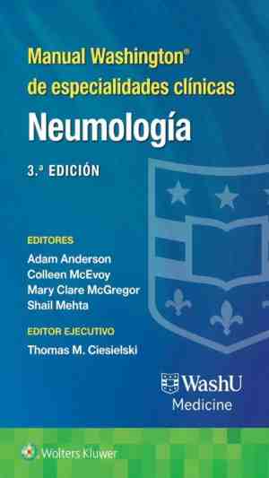 Manual Washington de especialidades clínicas. Neumología