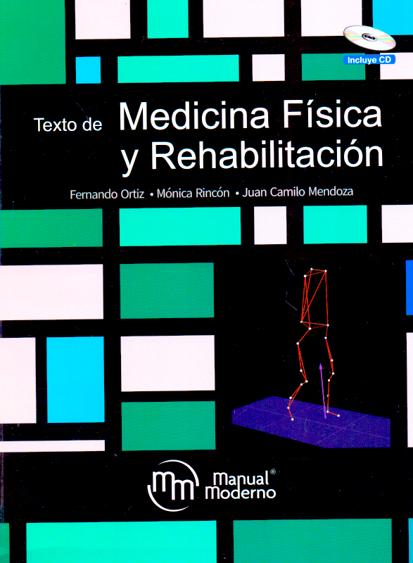 Ortíz. Texto De Medicina Física Y Rehabilitación En LALEO