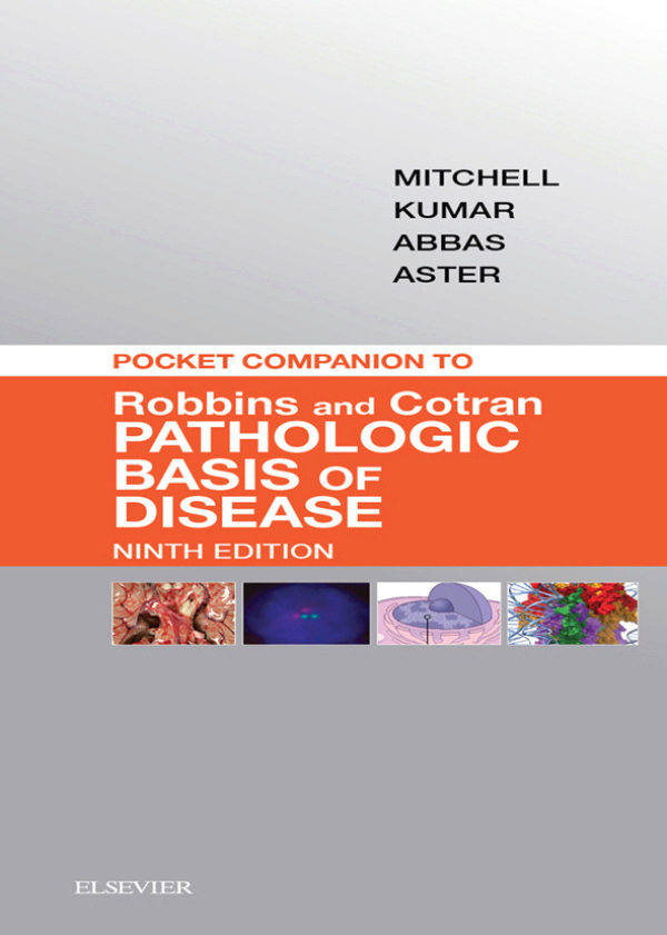 Mitchell pocket companion to robbins and cotran pathologic basis of