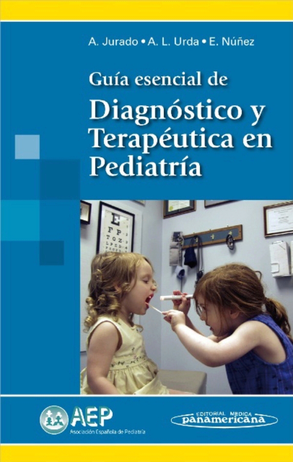 Guía esencial de diagnóstico y terapéutica en pediatría en LALEO