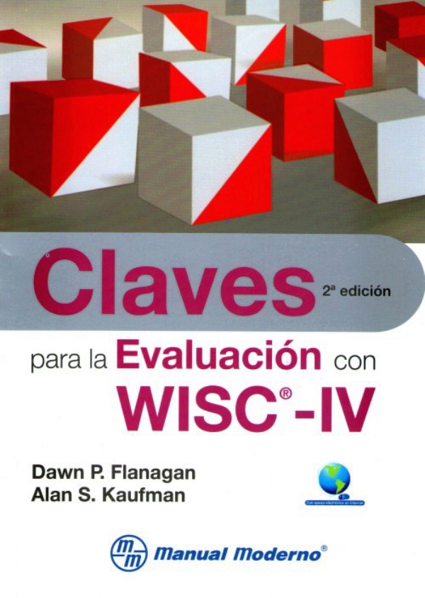 Flanagan. Claves Para La Evaluación Con WISC-IV En LALEO