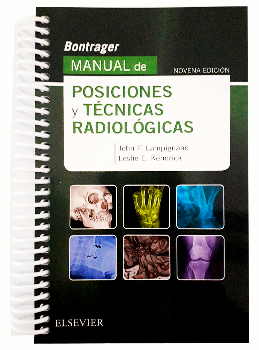 Bontrager. Manual de posiciones y técnicas radiológicas en ...